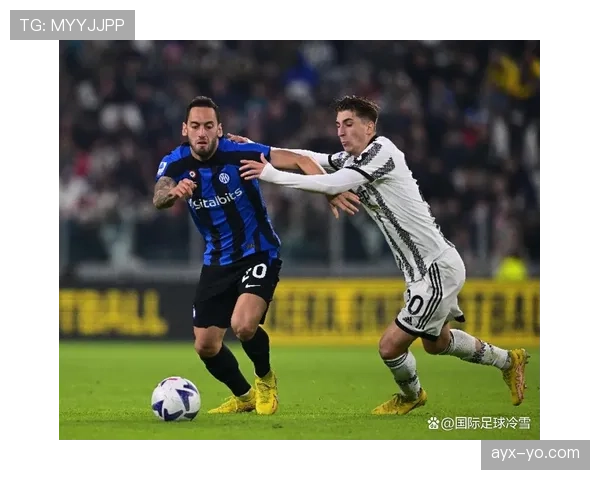 国米中路渗透战术显成效，攻防效率提升助力球队重回争冠行列